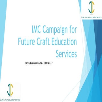 Integrated marketing communication Plan for education consultancy 