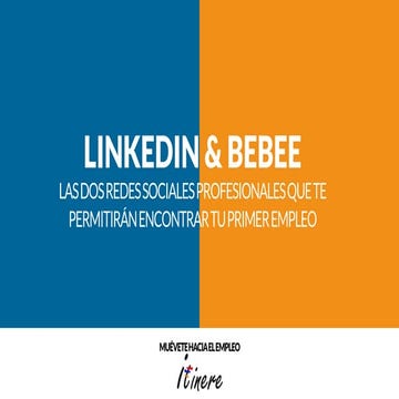 LinkedIn y BeBee - las dos redes sociales profesionales que te permitirán enc...
