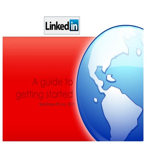 Linkedin: A Guide To Getting Started