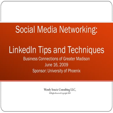 Business Connections of Greater Madison - LinkedIn Tips and Techniques