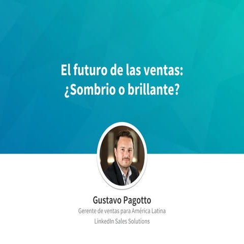 El Futuro de las Ventas - por Gustavo Pagotto
