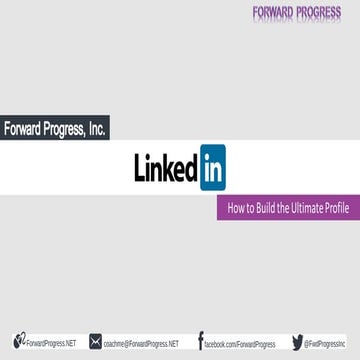 LinkedIn - How to Build the Ulitmate Profile -  Dean Delisle - Social Jack - ...