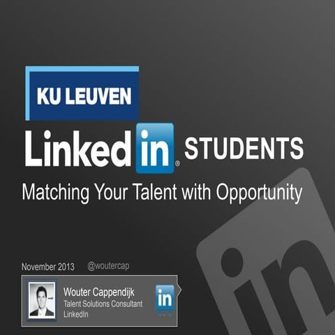 LinkedIn KU Leuven 26 november 2013 Wouter Cappendijk Leuven Belgium B2Ulectures