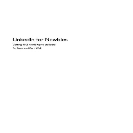 LinkedIn - A simple guide to the basics