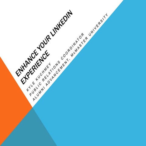 Enhance Your LinkedIn Experience