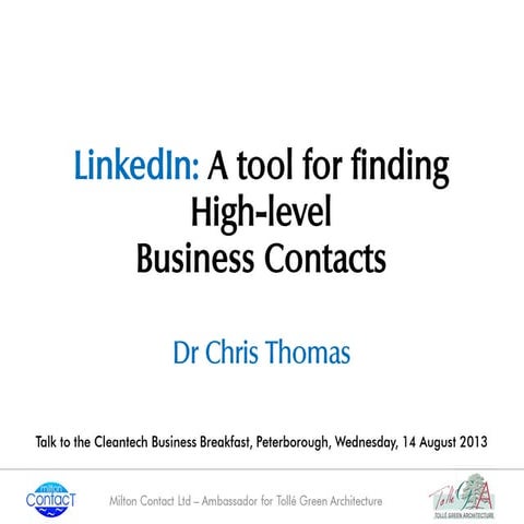 LinkedIn: A tool for finding High Level Business Contacts