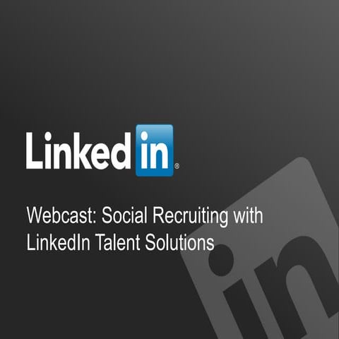 Linked in   talent solution - social