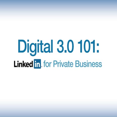 LinkedIn 101 for Business