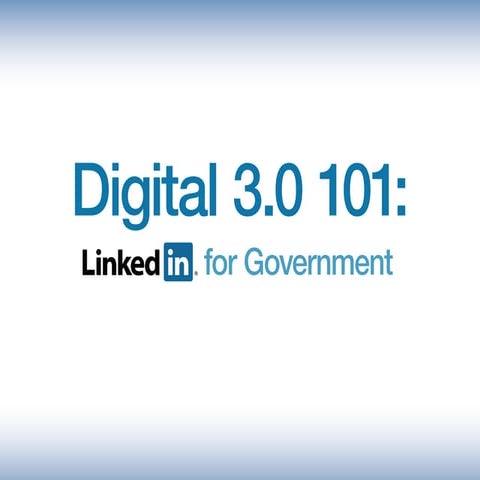 LinkedIn 101 for Government