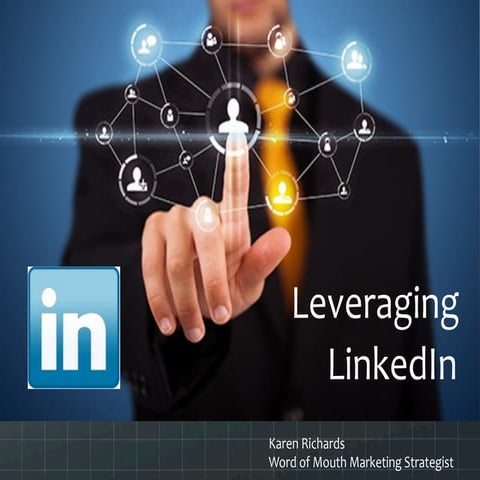 Leveraging LinkedIn 2014