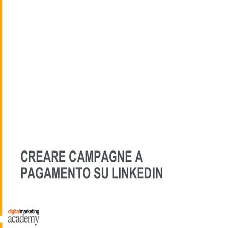 LinkedIn Ads: creare campagne a pagamento su LinkedIn