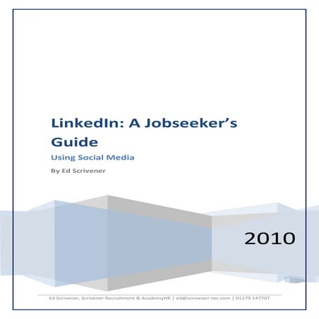 LinkedIn: A Jobseeker\'s Guide