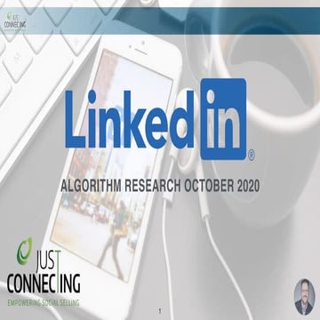 LinkedIn Algorithm Research 2020 by Just Connecting