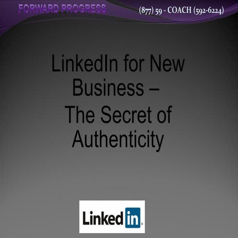 LinkedIn and the Secret of Authenticity (Internet Prophets)