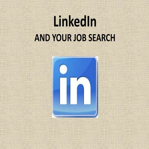 LinkedIn and Your Job Search 