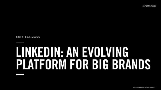 LinkedIn:  An Evolving Platform for...