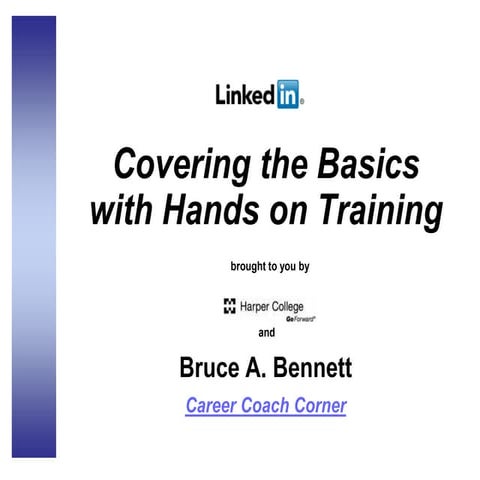 LinkedIn Basics August 2013