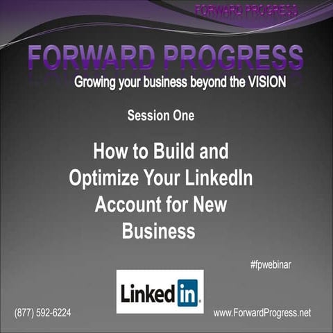 LinkedIn Profile Building Workshop Part 1 | PPTX