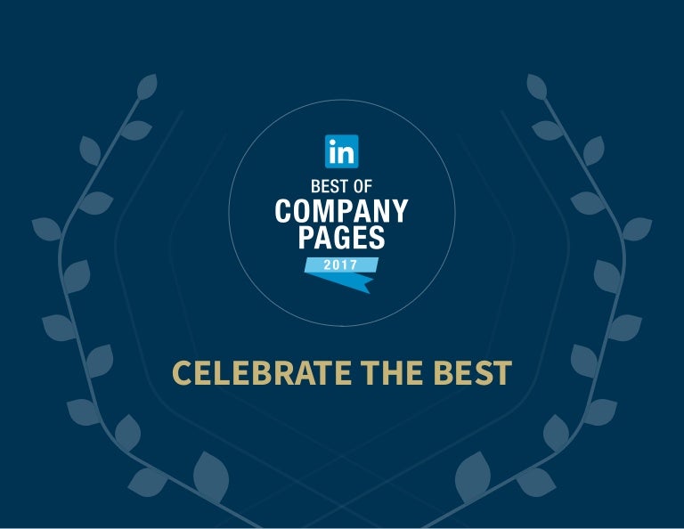 Announcing LinkedIn’s Top 10 Company Pages of 2017