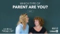 LinkedIn Quiz: Which Parent Are You When It Comes to Helping Guide Your Child's Career?