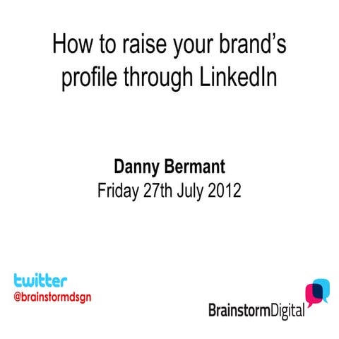 How to promote your brand on LinkedIn
