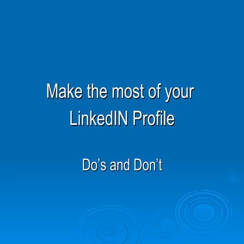 Linked In Do\'s And Don\'ts
