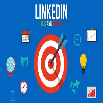 LinkedIn Dos and Don'ts
