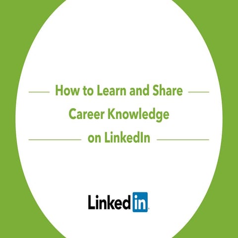 Learn and Share Career Knowledge on LinkedIn