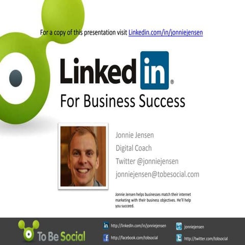 LinkedIn for Business - The What, Why and How to get started - Jonnie Jensen ...