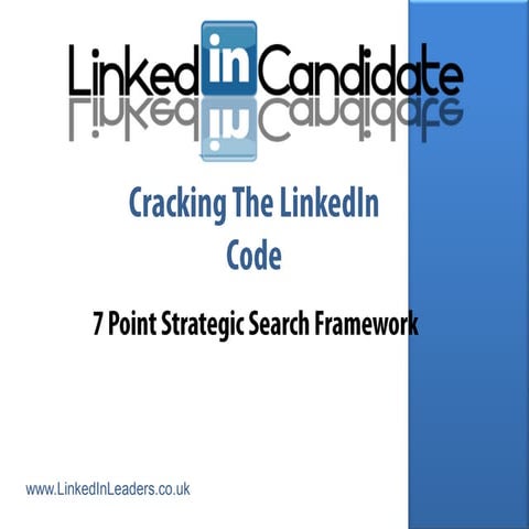 LinkedIn For Candidates Strategic Search Framework
