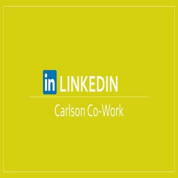 Linkedin for Carlson Co-work 042016