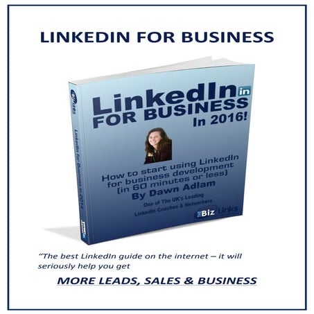 LinkedIn Guide 2016 for new sales in 60 mins 