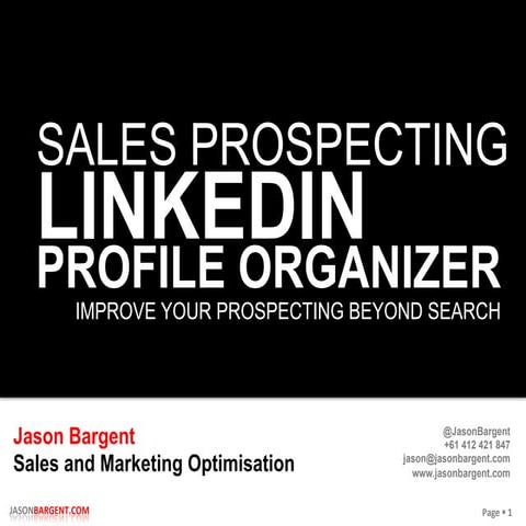 LinkedIn for Prospecting - The Profile Organizer