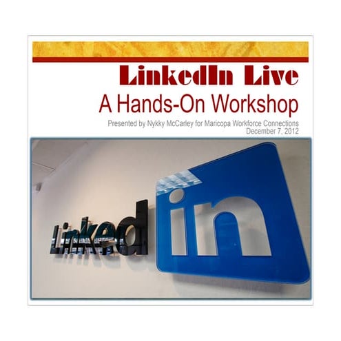 LinkedIn LIVE Coaching Workshop Part 1