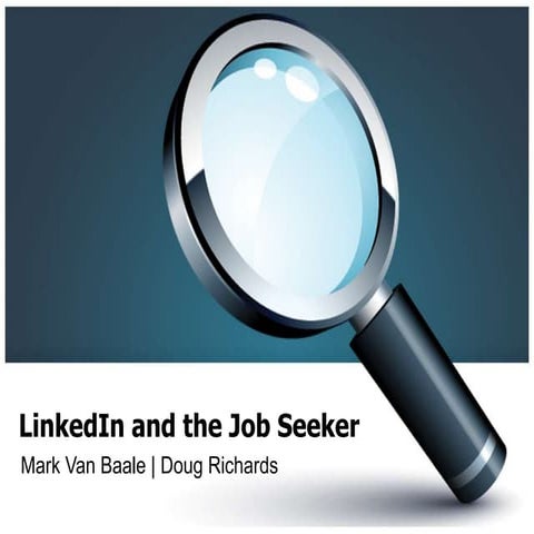 Linkedin for the job seeker basics.ppt