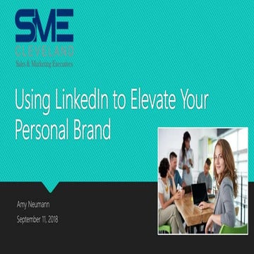 LinkedIn for Your Personal Brand SME Cleveland 0918 Amy Neumann