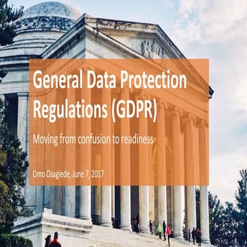 General Data Protection Regulation (GDPR) - Moving from confusion to readiness