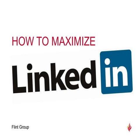 How to Maximize LinkedIn