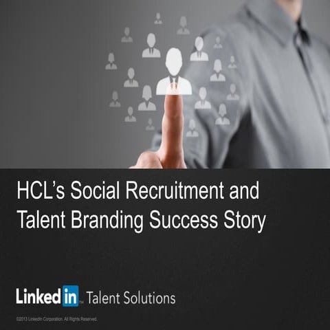 HCL’s Social Recruiting and Talent Branding on LinkedIn