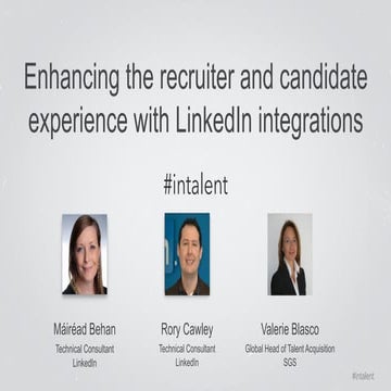 Enhancing the Recruiter and Candidate Experience with LinkedIn Integrations |...