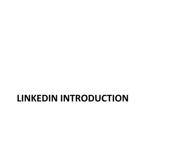 LinkedIn Introduction