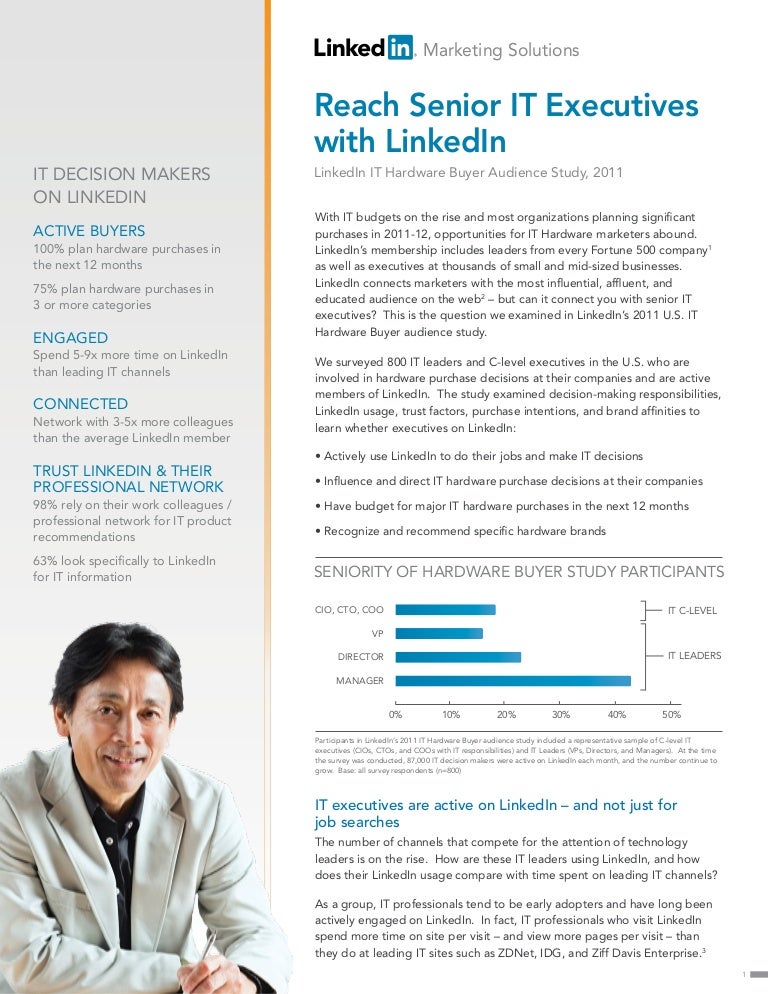 Reach Senior IT Executives with LinkedIn Reach Senior IT Executives with LinkedIn