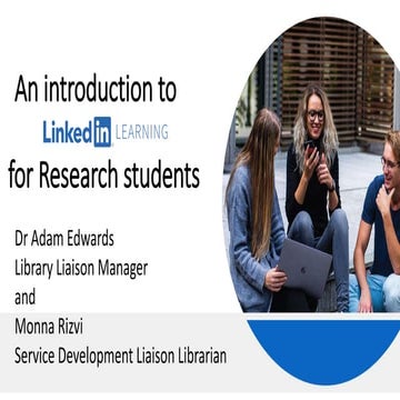 LinkedIn Learning for Research students | PPT