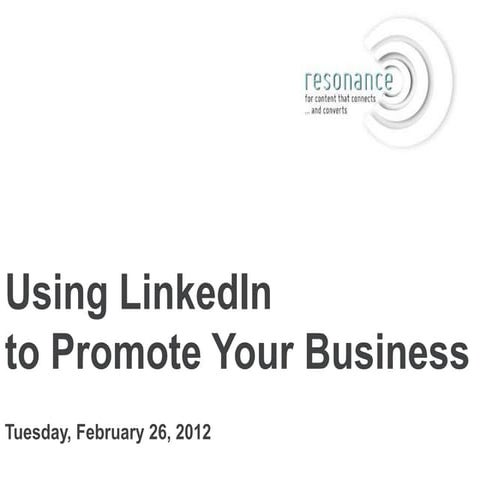 Using LinkedIn to Promote Your Business