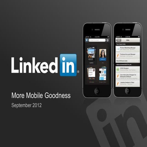 LinkedIn Mobile Goodness