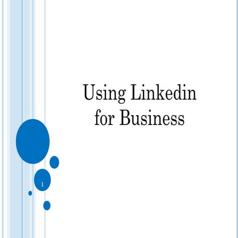 How to use Linkedin For Business Success in 2013