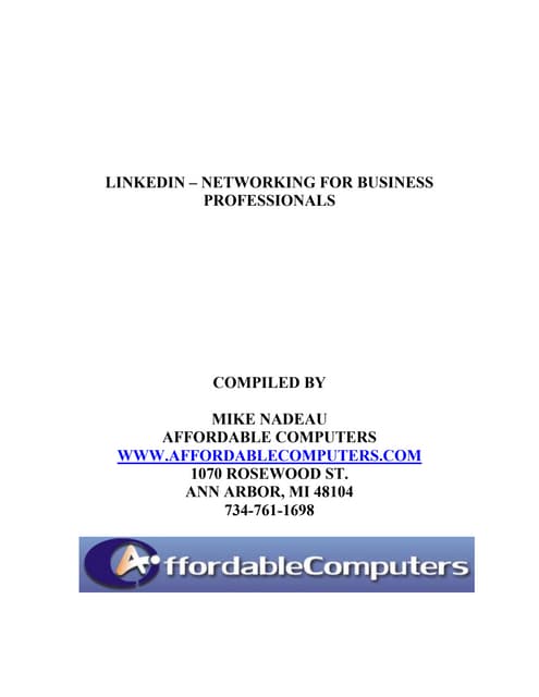 Linked In  Overview for Business Professionals,  Mike  Nadeau,  Jan 14, 09