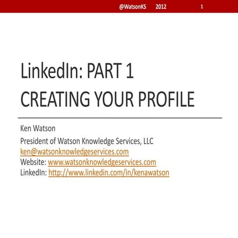 LinkedIn part 1 creating your profile