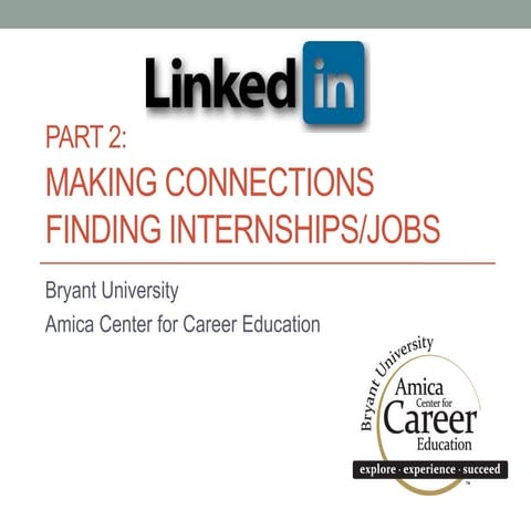 Bryant University - Linkedin part 2