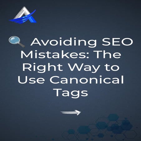 Canonical Tags Explained: How to Improve Your Website’s SEO | PDF